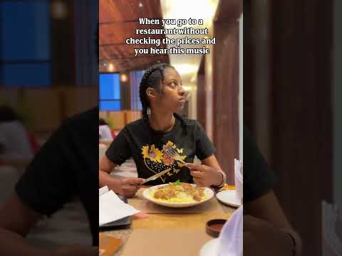 When you go to a restaurant withoutchecking the prices and you hear this music #funny #comedy