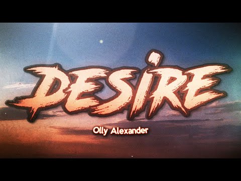 Jaxomy x Olly Alexander - Desire (Lyrics)