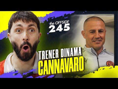 Je li Cannavaro dovoljno dobar za Dinamo? | Vlahoviću CI*ANE | The Offside 245