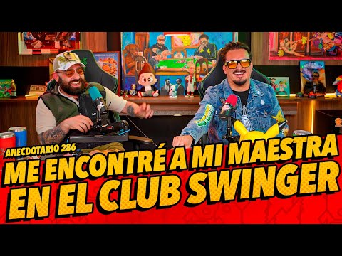 Anecdotario 286 - Me encontré a mi maestra en el club swinger