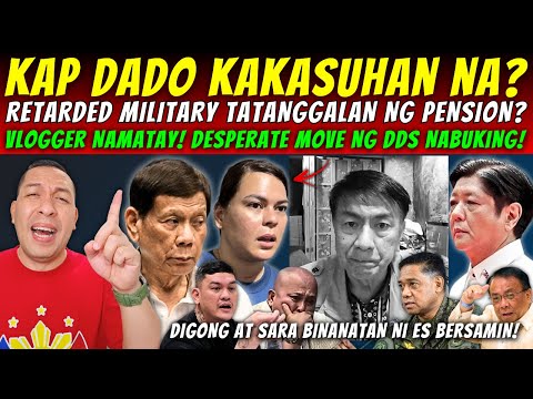 BREAKING! MGA RETARDED MILITARY TATANGGALAN ng PENSION? KAPITAN DADO KAKASUHAN NA? PALASYO UMAKSYON