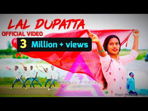 NEW NAGPURI DANCE VIDEO || LAL DUPATTA || AASHIQ BOYZZ || MICHEAL PATHOR