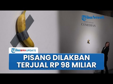 Viral Karya Seni Pisang Dilakban di Dinding Laku Rp 98 Miliar, Pembelinya Bukan Orang Sembarangan