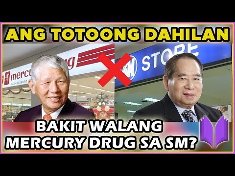 BAKIT WALANG MERCURY DRUG SA SM? | Henry Sy Story 2020