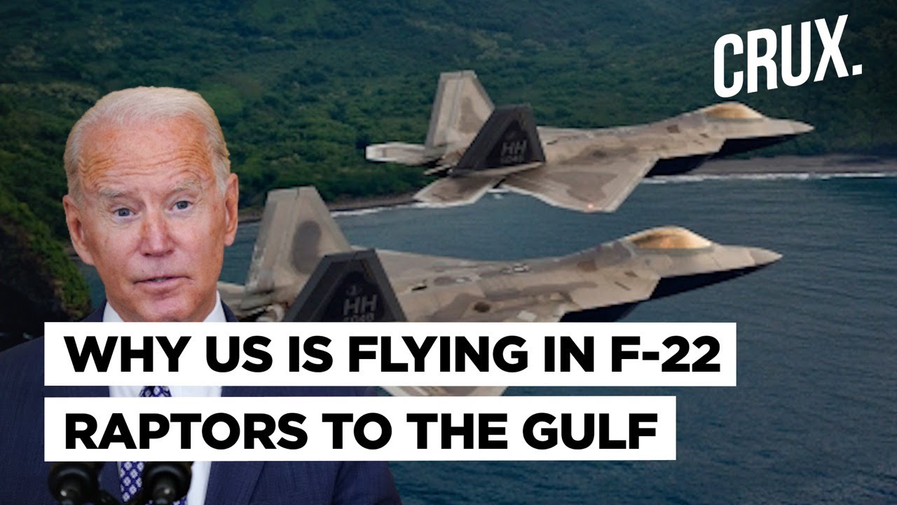 Biden sends F-22s to UAE, Pledges Support To Saudi Arabia, But Is It More About China Than Houthis?