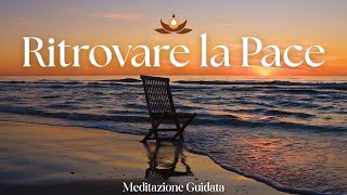 Ritrovare la PACE davanti al Mare - Meditazione Guidata