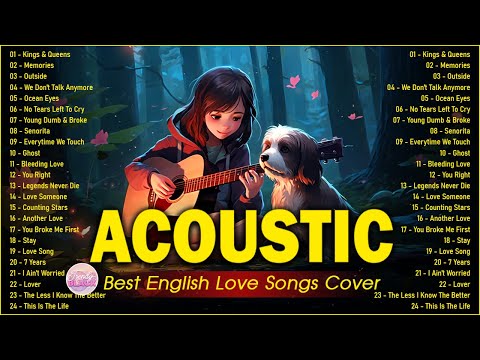 Sweet Cover English Acoustic Love Songs Playlist 2025 ❤️ Soft Acoustic Cover Of Popular Love Songs