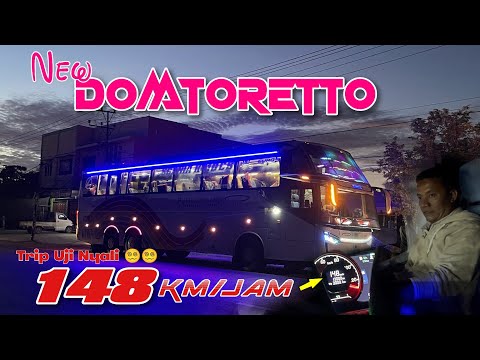 DOMTORETTO COMEBACK ‼️ BUS BARU DOMTORETTO DI GEBER HABIS, TEMBUS 148 KM/JAM REKOR TERCEPAT