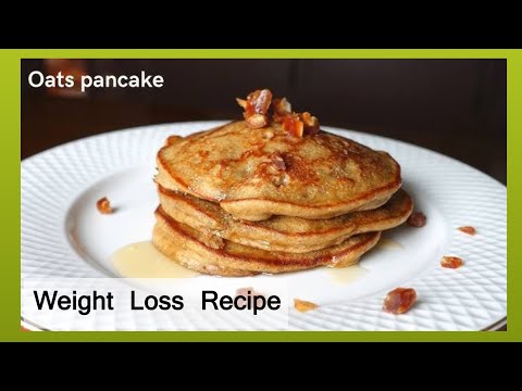 Weight Loss Oats Pan Cake at home / Lose weight Fast / Diet Recipe