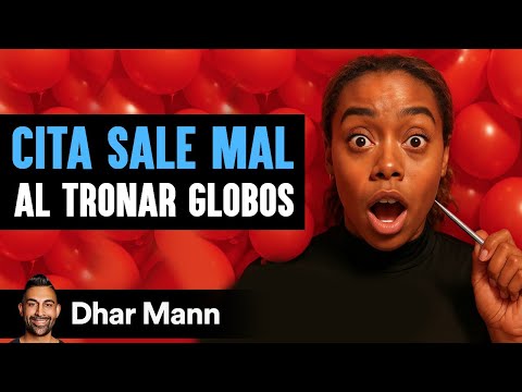 Cita Sale Mal Al Tronar Los Globos | Dhar Mann Studios