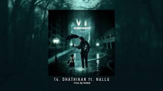Toy - Dhathikan ft. Nallu [Prod. Panda]