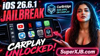 iOS 26.6.1 Jailbreak ✅ How to Jailbreak iOS 26 on iPhone/iPad | Install CarPlay Tweak!