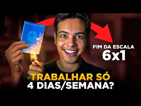 FIM DA ESCALA 6x1: O QUE É, E O QUE ACONTECE SE FOR APROVADA 😳