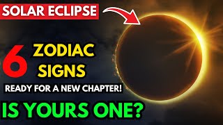 ⚠️SOLAR ECLIPSE 2024🌒 The Lucky 6: ZODIAC SIGNS Set to Receive Billions💰 on October 2, 2024!