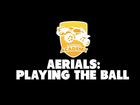 Aerials: Playing the Ball