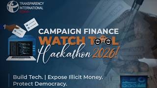 CAMPAIGN FINANCE WATCH TOOL HACKATHON 2026