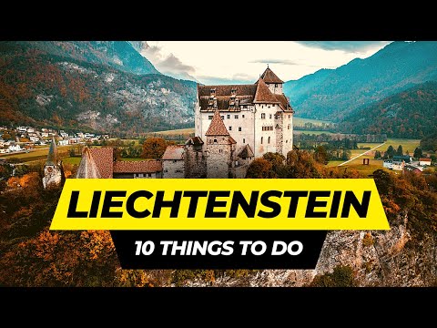 Top 10 Things to Do in Liechtenstein 2024 | Places to Visit