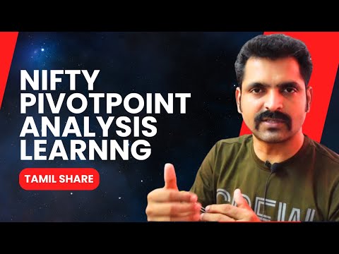 Nifty Pivot Point Analysis learning | Tamil Share | Stock Market Tomorrow | Share Nifty Analysis