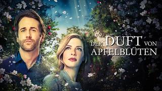 Der Duft von Apfelblüten (HALLMARK LIEBESFILM auf Deutsch komplett, Liebesdrama Filme ansehen)