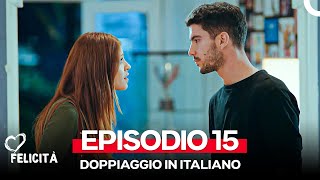 Felicità Episodio Lungo 15 (Doppiaggio in italiano)