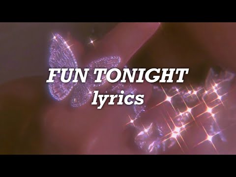 Lady Gaga - Fun Tonight (Lyrics)