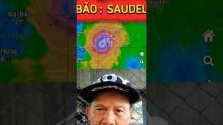 Bão SAUDEL sẽ mạnh cấp và khả năng cao áp sát Đài loan #bao #saudel #dailoan