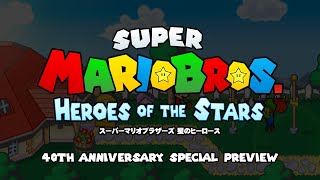 SMB Heroes of the Stars Episode 1 - Preview #01