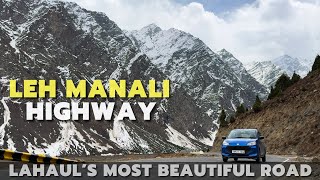 Lahaul Diaries Ep3 | Manali Leh Highway, Keylong & Deepak Tal