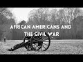 African-American Soldiers in the Civil War