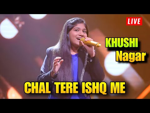 Khushi Nagar Live Performance Chal Tere Ishq me | Super Star Season 3 First Runner Up