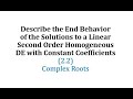 Understanding Second Order Linear Homogeneous Differential Equations