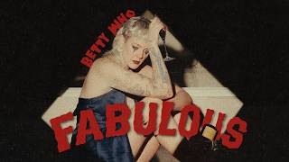 Betty Who - Fabulous (Official Music Video)