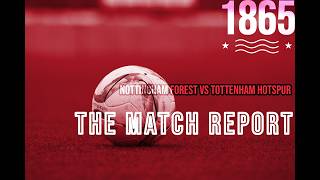Taking the Positives: Forest 0 - 0 Spurs