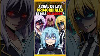Que pasaría si las primordiales se controlan? #tenseishitaraslimedattaken #rimurutempest #tempest