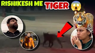 Rishikesh ke jungle main sher 😳? || Tehelka bhai || Deepika arya || Shubham Mahajan || TBT