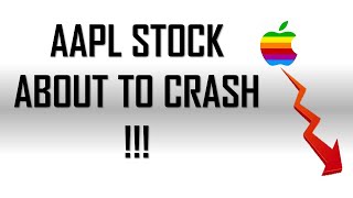 APPLE  STOCK [ AAPL ] IS ABOUT To CRASH !