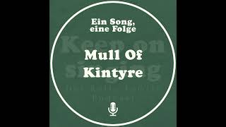 Ein Song, eine Folge: Mull Of Kintyre
