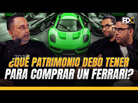 Para comprar un #ferrari ¿Qué patrimonio debo tener?