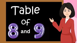 Table of 8 and 9 | multiplication table of 8 and 9 | Rhythmic table of Eight and Nine | kidstart tv