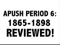 Key Concepts of APUSH Period 6