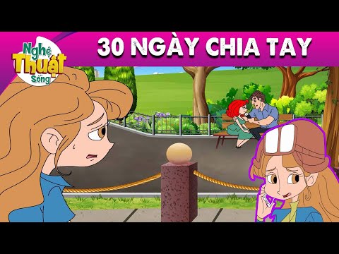 30 NGÀY CHIA TAY - PHIM HOẠT HÌNH - TRUYỆN CỔ TÍCH - HOẠT HÌNH GIẢI TRÍ - TỔNG HỢP PHIM HAY
