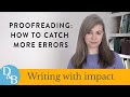 Effective Proofreading Strategies