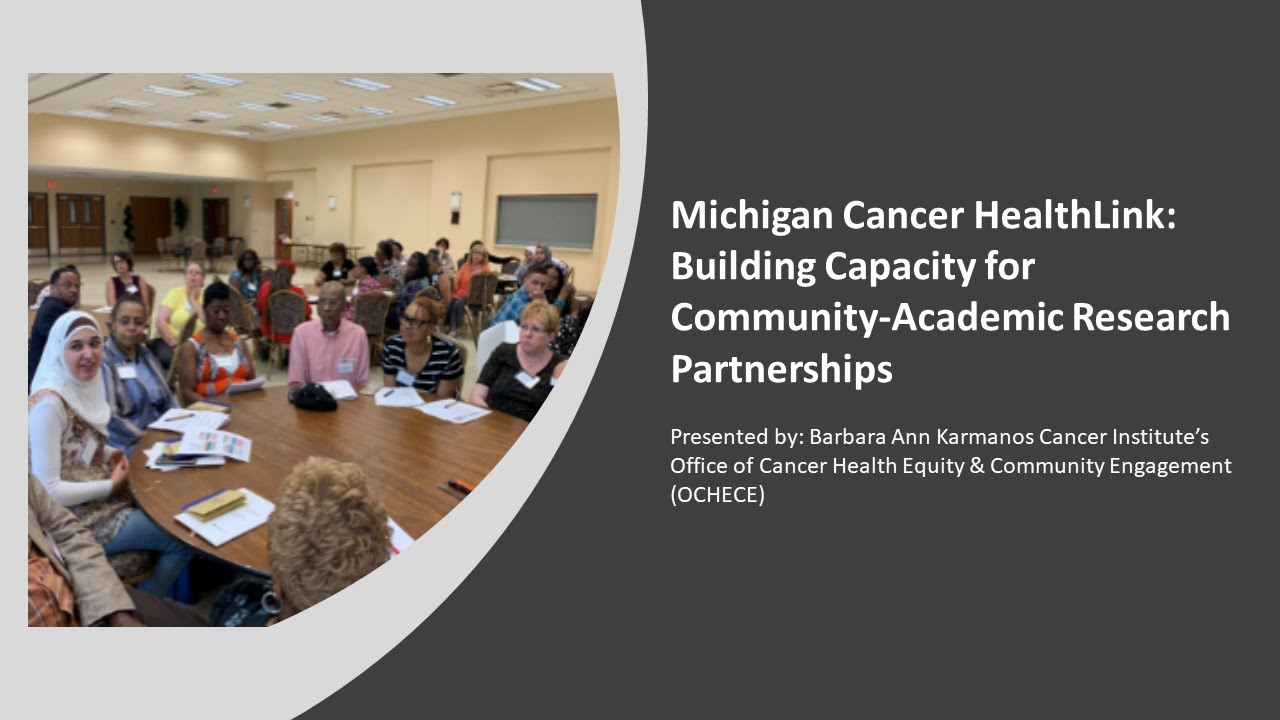 Michigan Cancer HealthLink: Building Capacity for Community-Academic Research Partnerships video thumbnail