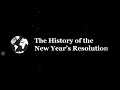 History and Significance of New Year's Resolutions