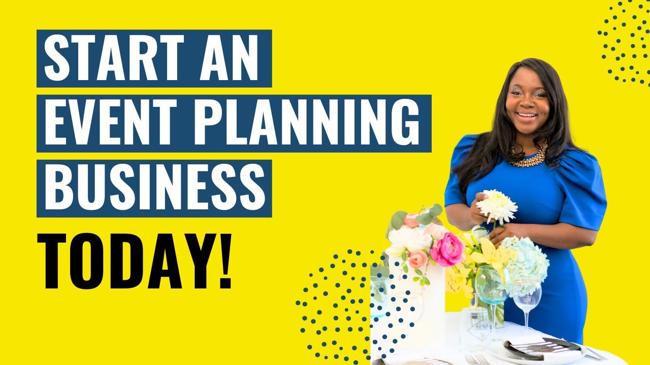 How to Start a Party Planning Business 2024