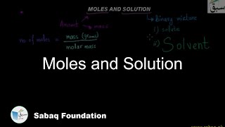 Moles and Solution