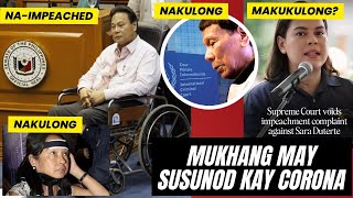 JUSTICES NI DIGONG NILIGTAS SI SARA | MAY SUSUNOD KAY CORONA | SARA MAKUKULONG?