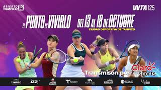 🎾 Abierto de Tampico 2025 | WTA🎾