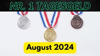 Bestes Tagesgeldkonto im August 2024? 💰 Tagesgeld Vergleich 🏦