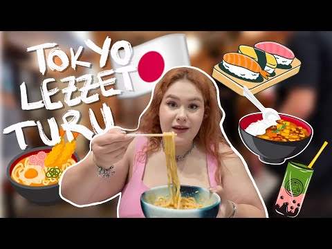 JAPONYA LEZZET TURU - TÜM TOKYO'YU YEDİK!